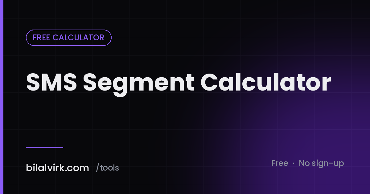 SMS Segment Calculator