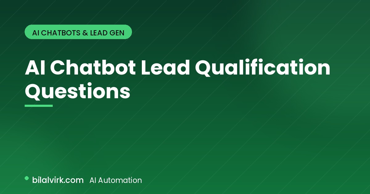 AI Chatbot Lead Qualification Questions