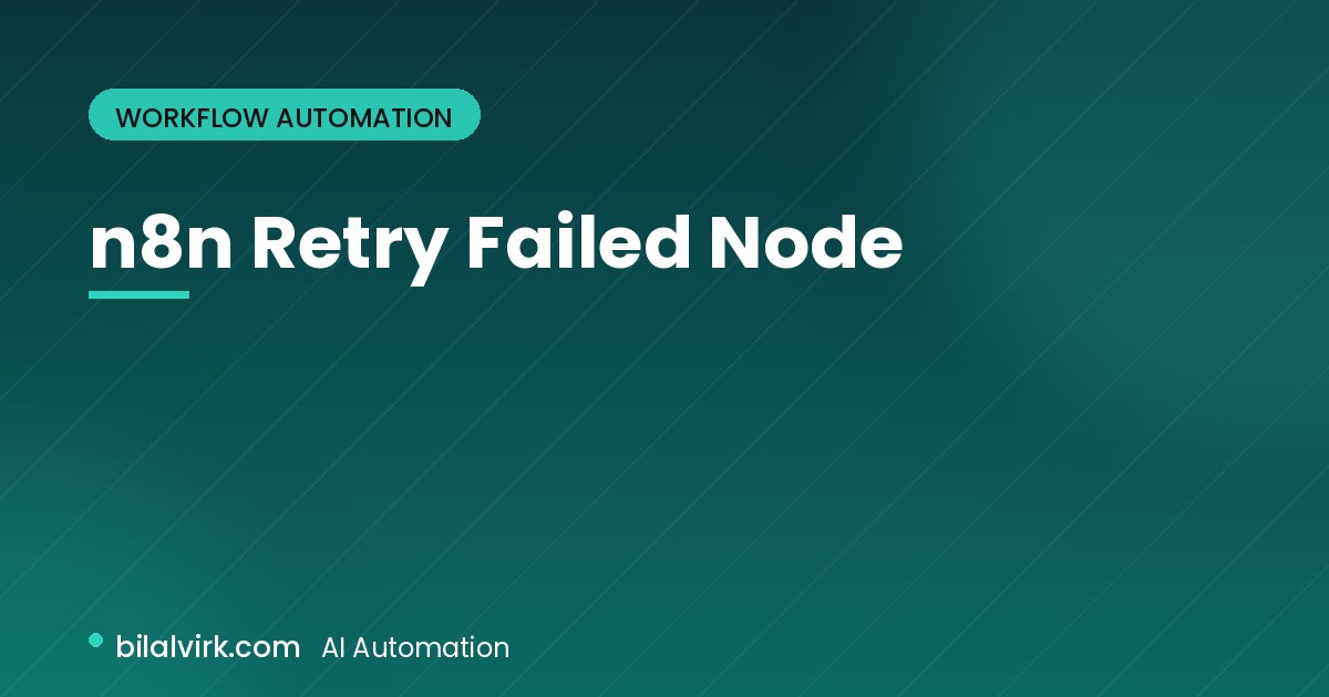 n8n Retry Failed Node